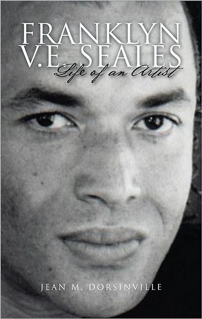 FRANKLYN V.E. SEALES: Life of an Artist