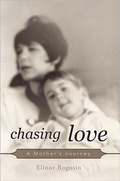 Chasing Love: A Mother's Journey