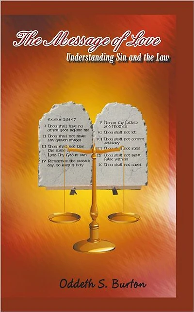 The Message of Love: Understanding Sin and the Law
