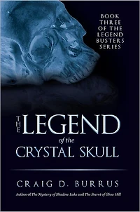 The Legend of the Crystal Skull