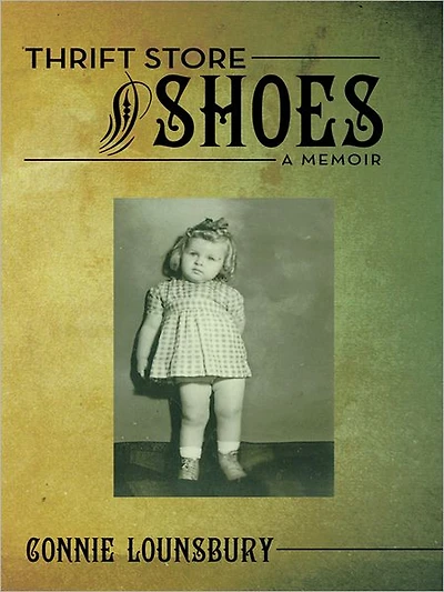 Thrift Store Shoes: A Memoir