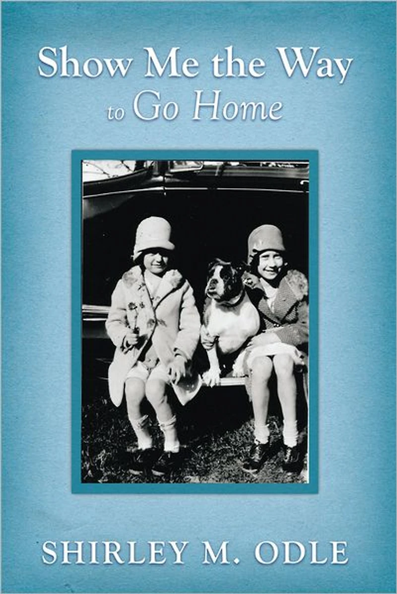 Show Me the Way to Go Home
