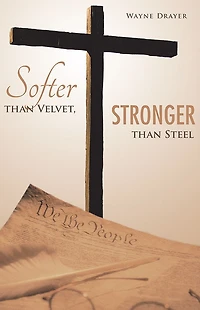 Softer than Velvet, Stronger than Steel
