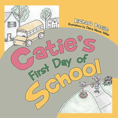 Catie's First Day of School