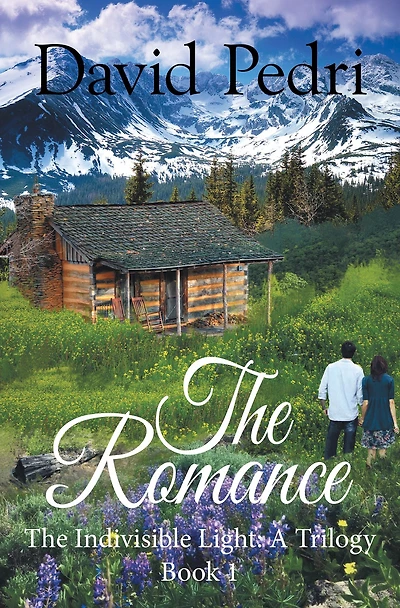 Book 1 the Romance: The Indivisible Light: a Trilogy