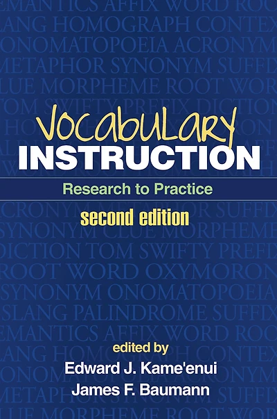 Vocabulary Instruction: Research to Practice