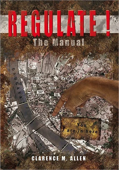 Regulate!: The Manual