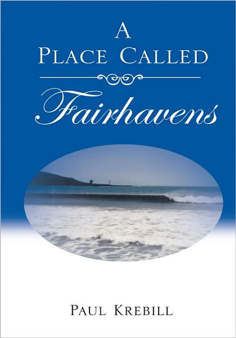 A Place Called Fairhavens