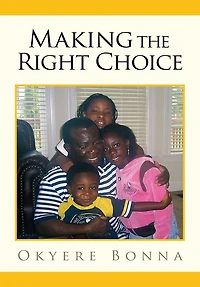 Making the Right Choice