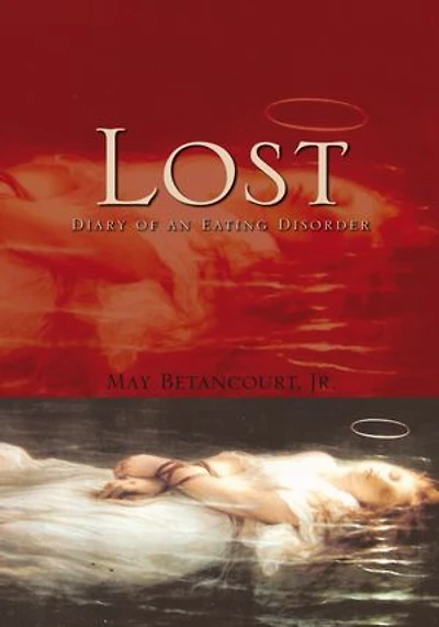 Lost: Diary of an Eating Disorder