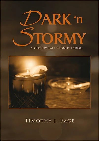 Dark 'n Stormy: A Cloudy Tale From Paradise