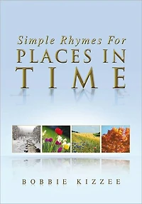 SIMPLE RHYMES FOR PLACES IN TIME