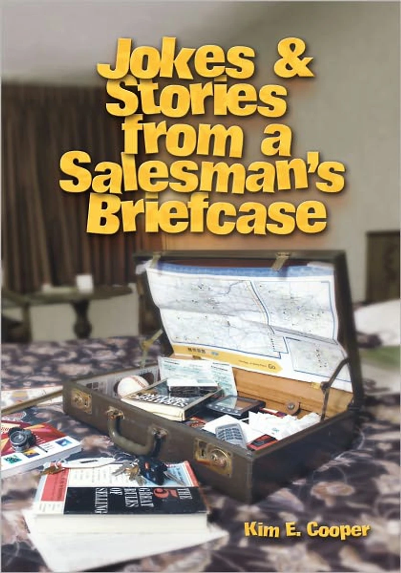 Jokes & Stories from a Salesman's Briefcase