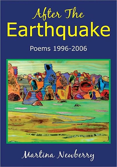 After The Earthquake: Poems 1996-2006