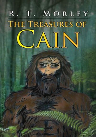 The Treasures of Cain: A Novel