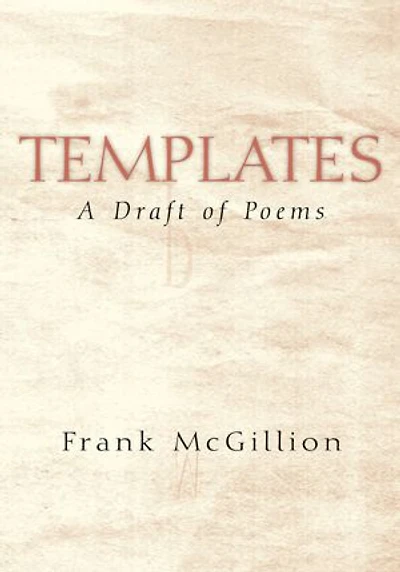 Templates: A Draft of Poems