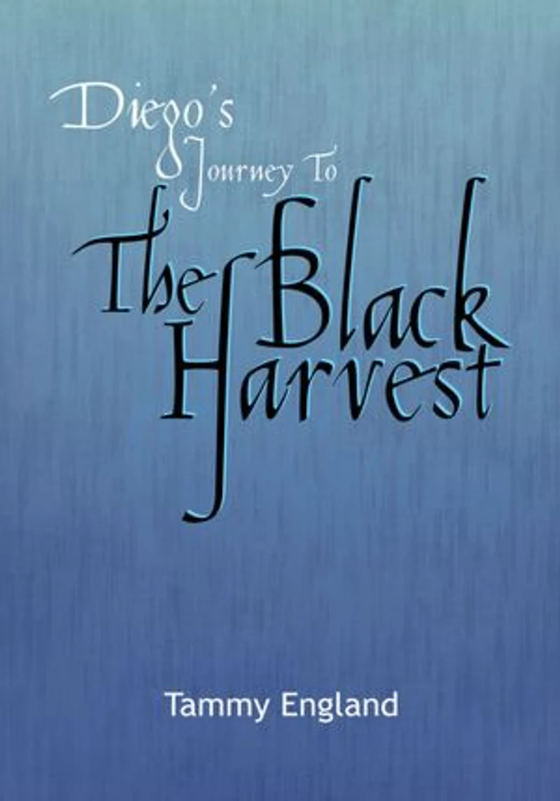 Diego's Journey To The Black Harvest