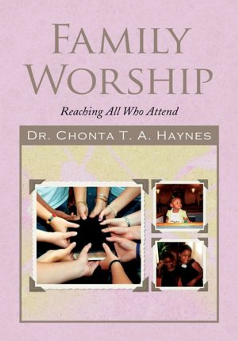 Family Worship: Reaching All Who Attend