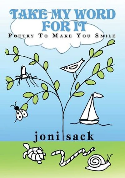 Take My Word For It: Poetry To Make You Smile