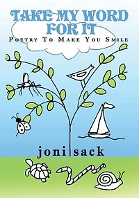 Take My Word For It: Poetry To Make You Smile