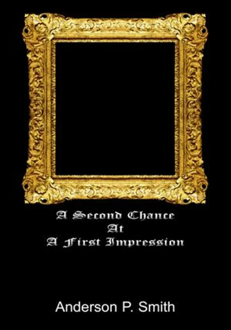 A Second Chance at a First Impression