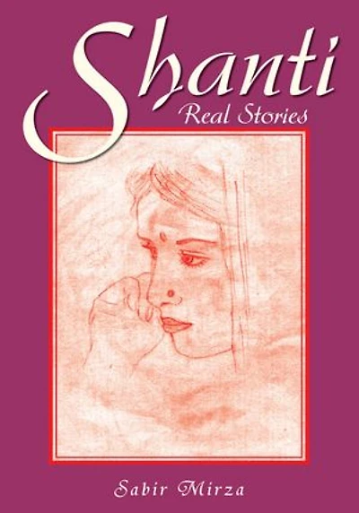 Shanti: Real Stories