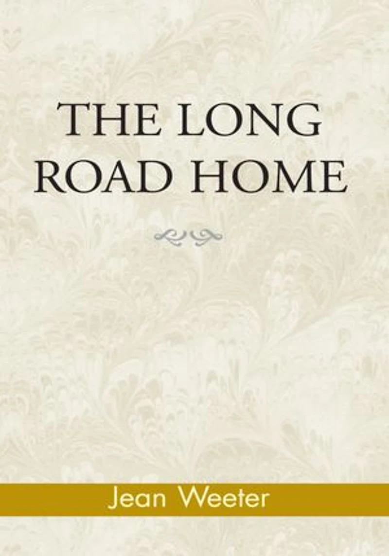 THE LONG ROAD HOME