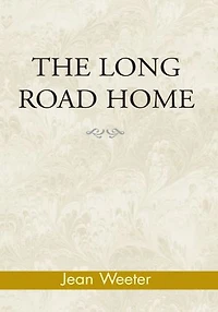 THE LONG ROAD HOME