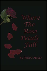 Where the Rose Petals Fall