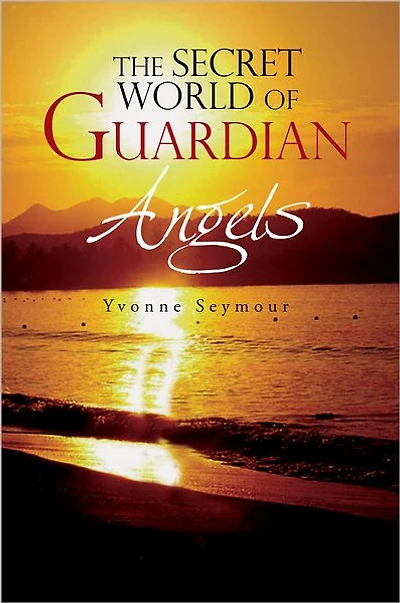 The Secret World of Guardian Angels