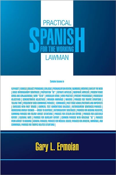 Practical Spanish for the Working Lawman