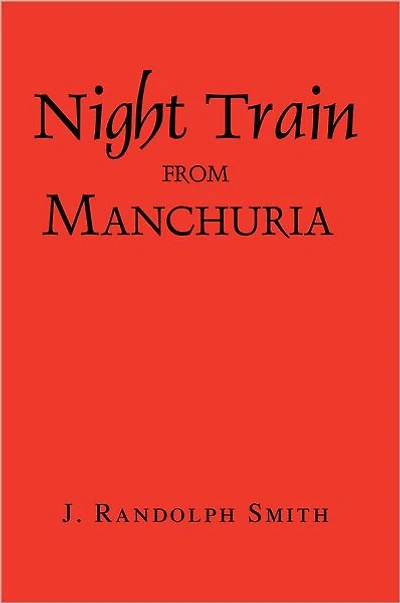 Night Train from Manchuria