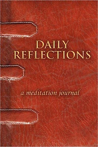 DAILY REFLECTIONS: a meditation journal