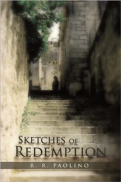 Sketches of Redemption: A Compendium of Imperfect Muses