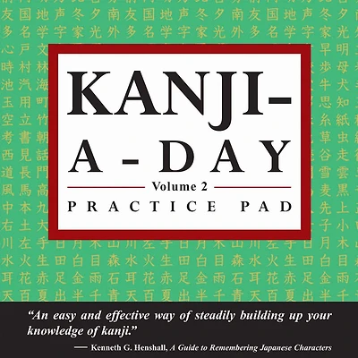 Kanji a Day Practice Volume 2: (JLPT Level N3) Practice basic Japanese kanji and learn a year's worth of Japanese characters in just minutes a day.