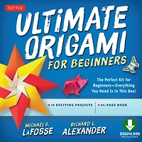 Ultimate Origami for Beginners Kit Ebook: Perfect Kit for Beginners- Includes Origami Book with Downloadable Instructional Video