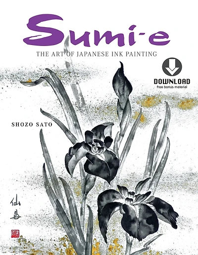 Sumi-e: The Art of Japanese Ink Painting (Downloadable Material)