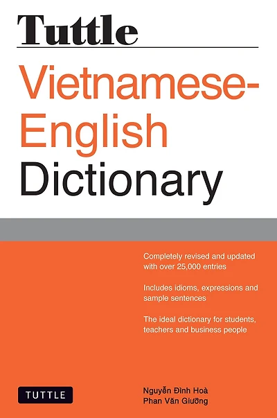 Tuttle Vietnamese-English Dictionary: Completely Revised and Updated Second Edition