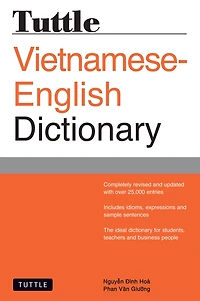Tuttle Vietnamese-English Dictionary: Completely Revised and Updated Second Edition