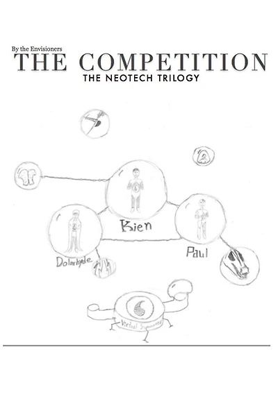 The Competition: The NeoTech Trilogy