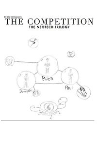 The Competition: The NeoTech Trilogy
