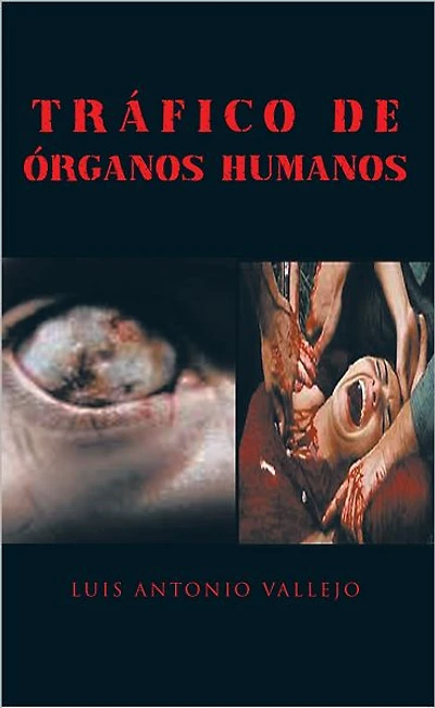 Tráfico De Órganos Humanos