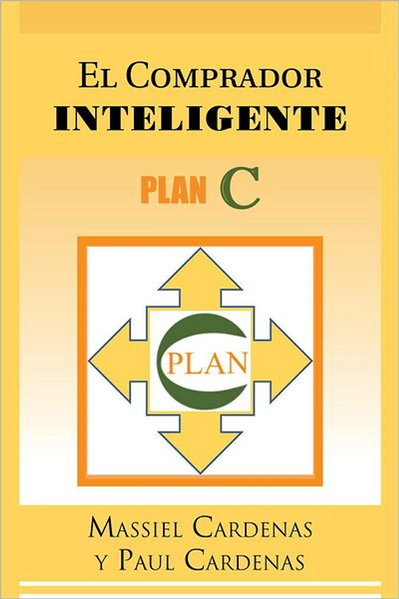 EL COMPRADOR INTELIGENTE: PLAN C
