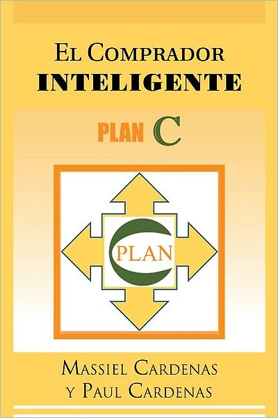 EL COMPRADOR INTELIGENTE: PLAN C