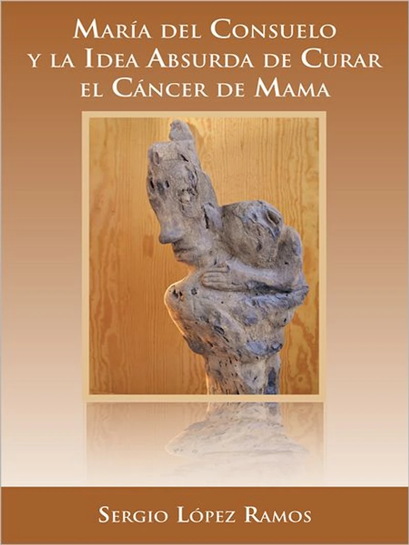María del Consuelo y la idea absurda de curar el cáncer de mama