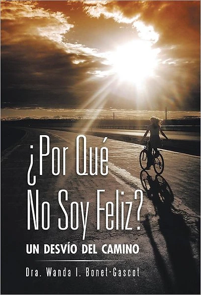 Por qué no soy feliz?: Un desvío del Camino