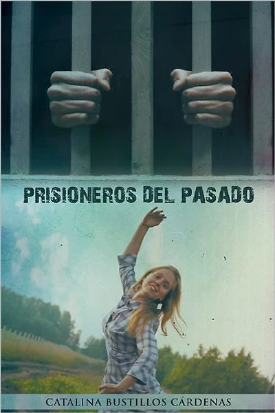 PRISIONEROS DEL PASADO