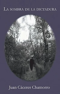 La sombra de la dictadura