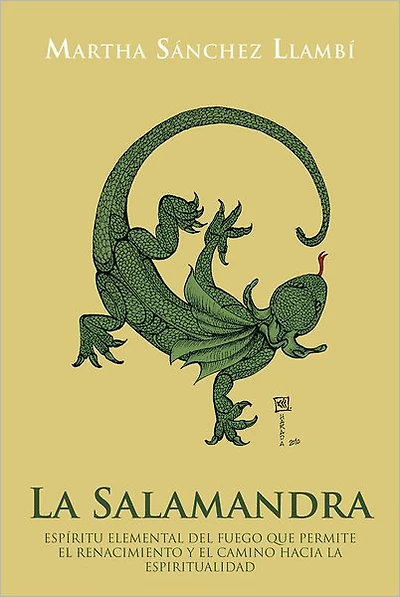 La Salamandra: Espíritu elemental del fuego que permite el renacimiento y el camino hacia la espiritualidad