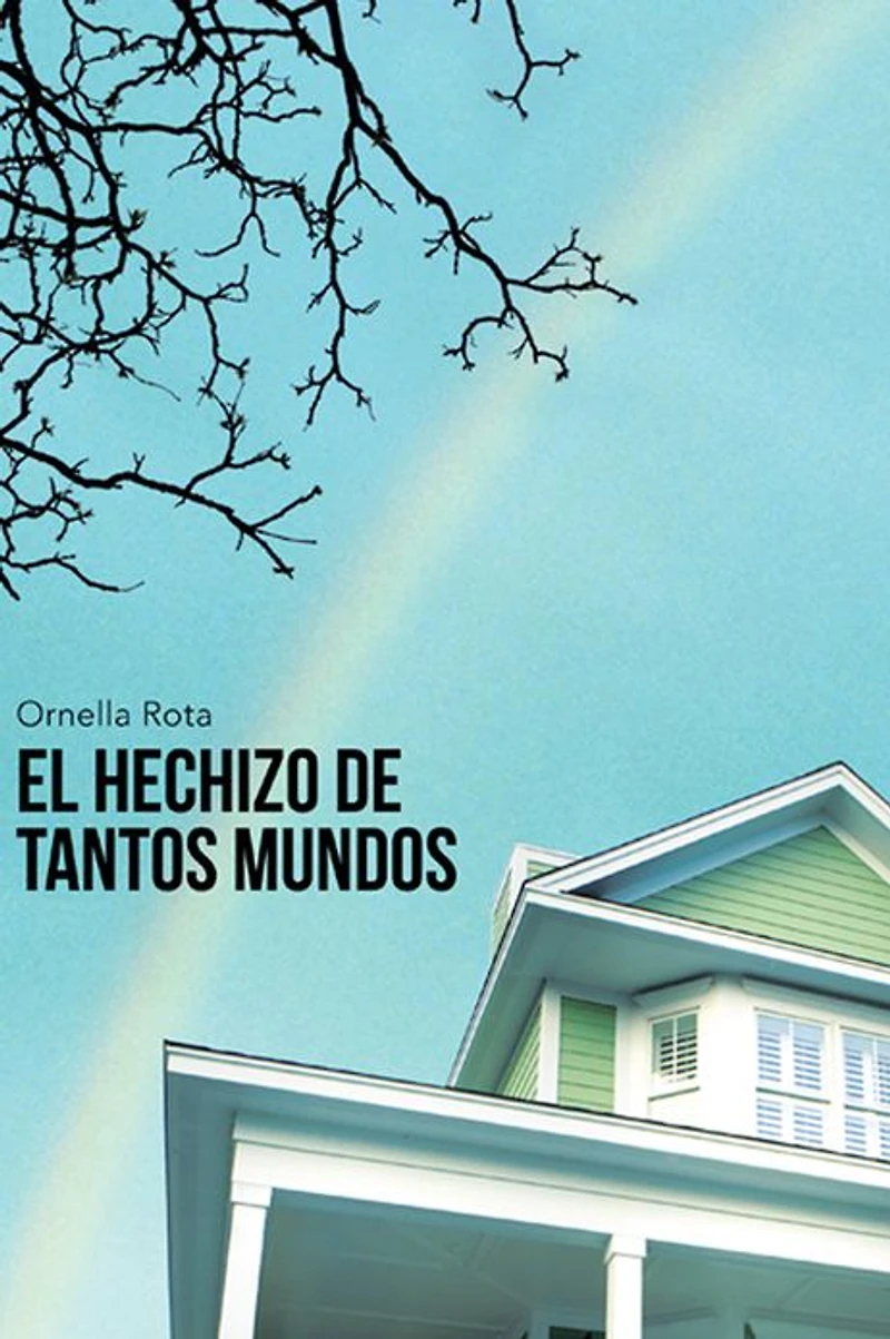 EL HECHIZO DE TANTOS MUNDOS
